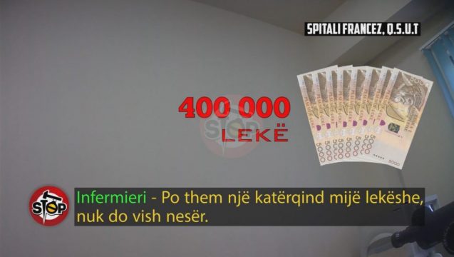Skandali/ 400 mijë lekë ryshfet për tu futur pa radhë në operacion