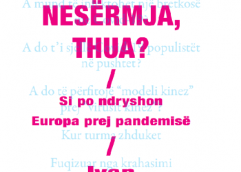 Mbërriti e nesërmja, thua? Si po ndryshon Europa prej pandemisë