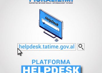 MFE: Platforma HelpDesk në shërbim të tatimpaguesve për Fiskalizimin
