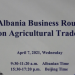 Tryezë e rrumbullakët shqiptaro-kineze për tregtimin e prodhimeve bujqësore