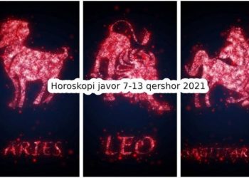 Rroftë dashuria! Njihuni me horoskopin javor, nga 7 deri më 13 qershor 2021