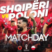 MatchDay/ Rruga e Shqipërisë për në Katar kalon nga Polonia, Reja i ka zgjedhur 11 luftëtarët