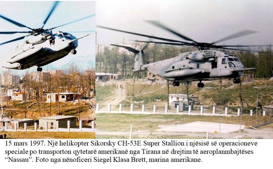 Tiranë, 15 mars 1997, kur evakuohej ambasada amerikane me helikopterë 'Sikorsky'