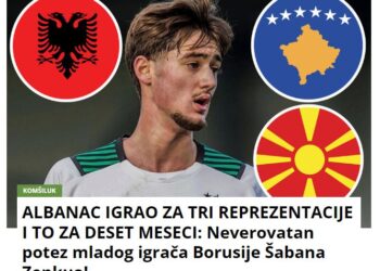 ‘Ndryshoi 3 kombëtare në 10 muaj’, gazeta serbe ironizon futbollistin shqiptar