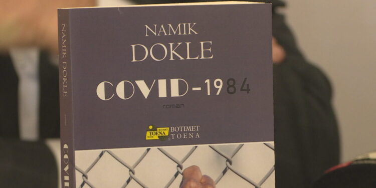 “Covid 1984”/ Namik Dokle mes pandemisë shkruan një libër për lirinë dhe izolimin