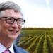 Arsyeja pse Bill Gates investon në toka bujqësore