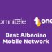 Rrjeti celular One Albania është vlerësuar si më i miri në vend