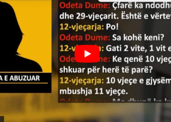 Historia tronditëse/ ‘Dy vjet e abuzuar seksualisht’, dëshmia e 12 vjeçares: 10 vjeçe e gjysëm isha, sa do mbushja 11 vjeçe kur…!