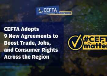 CEFTA miraton 9 Marrëveshje të Reja për të Nxitur Tregtinë, Punësimin dhe të Drejtat e Konsumatorit në të gjithë Rajonin