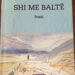Mero Baze sjell librin e ri, këtë herë me poezi, titulluar “Shi me Baltë”