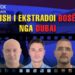 Kush po i ekstradon bosët e krimit shqiptar nga Dubai?