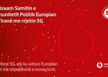 Vodafone Albania siguron rrjet të fuqishëm 5G për Samitin Politik Evropian në Tiranë