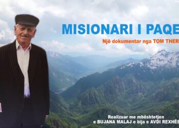Producenti Tom Therçaj sjell dokumentarin “Misionari i paqes”