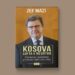 Së shpejti: “Kosova – lufta e heshtur”, nga Zef Mazi