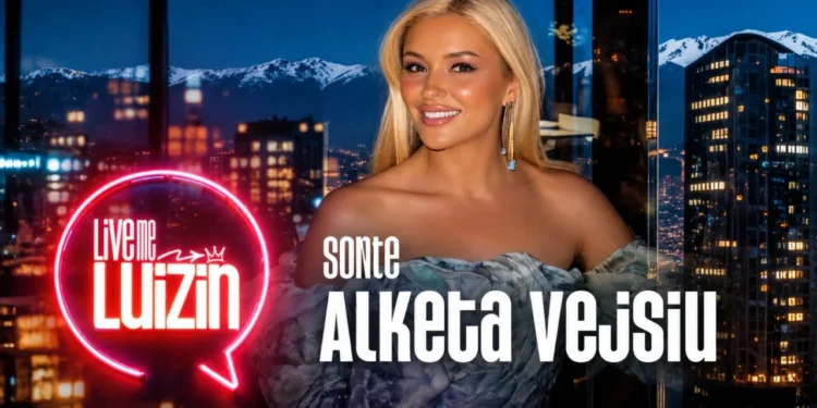 Live me Luizin” nis sonte në Top Channel, Alketa Vejsiu e ftuara e parë